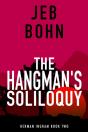 The Hangman'S Soliloquy (Herman Ingram Book Two) - Preview