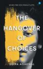 The Hangover Of Choices - Preview