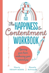 The Happiness & Contentment Workbook