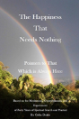 The Happiness That Needs Nothing - Preview