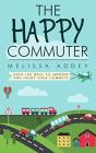 The Happy Commuter - Preview
