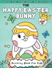 Capa do artigo The Happy Easter Bunny Activity Book For Kids Ages 4+