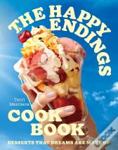 The Happy Endings Cookbook