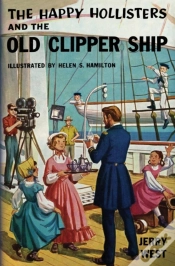 Capa do artigo The Happy Hollisters And The Old Clipper Ship