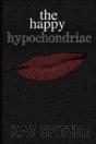 The Happy Hypochondriac - Preview