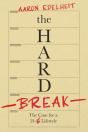 The Hard Break - Preview
