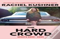 The Hard Crowd