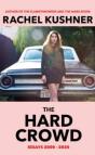 The Hard Crowd - Preview