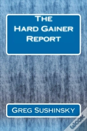 Capa do artigo The Hard Gainer Report