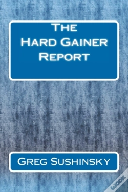 Capa do artigo The Hard Gainer Report