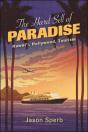The Hard Sell Of Paradise - Preview