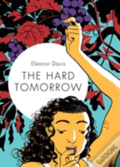 Capa do artigo The Hard Tomorrow