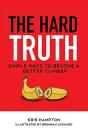The Hard Truth - Preview