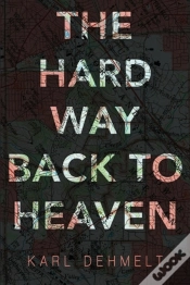 Capa do artigo The Hard Way Back To Heaven