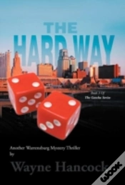 Capa do artigo The Hard Way: Book 3 Of The Gotcha Series