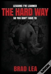 The Hard Way