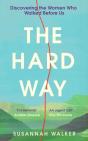 The Hard Way - Preview