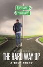 The Hard Way Up - Preview