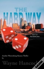 The Hard Way