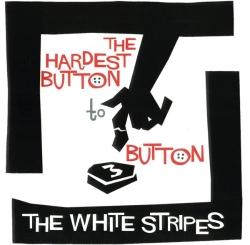 Capa do artigo The Hardest Button To Button - Vinil