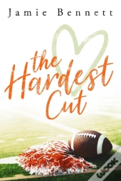 The Hardest Cut