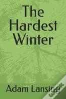 The Hardest Winter