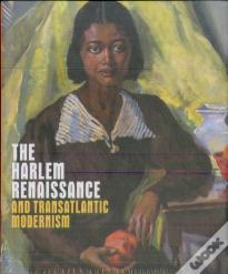 The Harlem Renaissance And Transatlantic Modernism