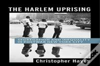 The Harlem Uprising