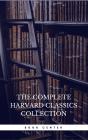 The Harvard Classics & Fiction Collection [180 Books] - Preview