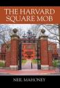 The Harvard Square Mob - Preview