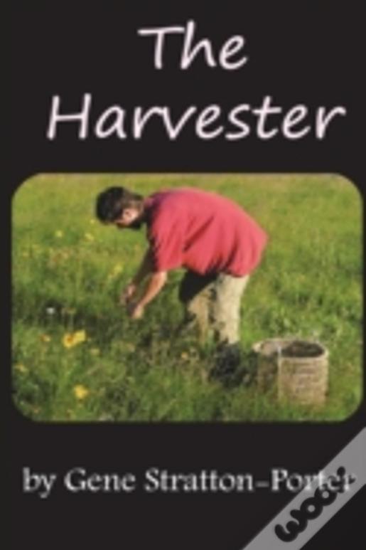 The Harvester