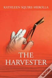 The Harvester