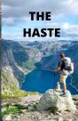 The Haste - Preview