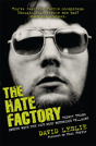 The Hate Factory - Preview