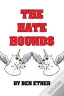 The Hate Hounds