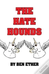 The Hate Hounds