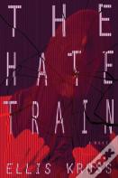 The Hate Train