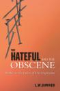 The Hateful And The Obscene - Preview