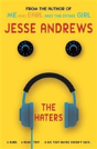 The Haters - Preview