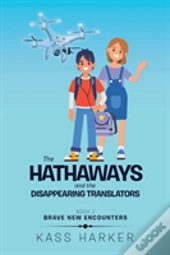 The Hathaways And The Disappearing Translators
