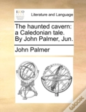 Capa do artigo The Haunted Cavern: A Caledonian Tale. B