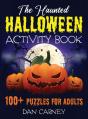 The Haunted Halloween Activity Book: 100 - Preview