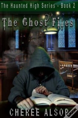 Capa do artigo The Haunted High Series Book 2- The Ghost Files