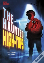 The Haunted High-Tops