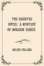 The Haunted Hotel - Preview