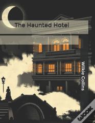 The Haunted Hotel