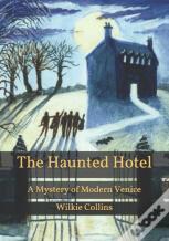 The Haunted Hotel