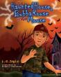 The Haunted House, Bubba Rouse & The Mouse - Preview