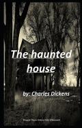 The Haunted House