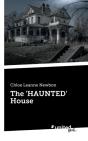 The 'Haunted' House - Preview